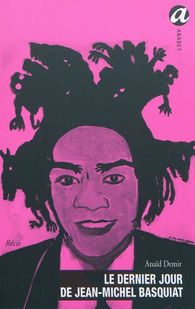 Le dernier jour de Jean-Michel Basquiat