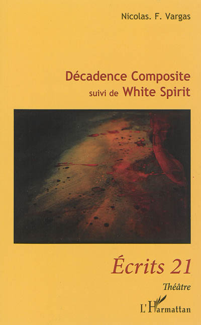 Décadence composite. White spirit