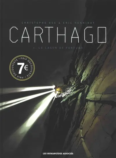 Carthago. Vol. 1. Le lagon de Fortuna