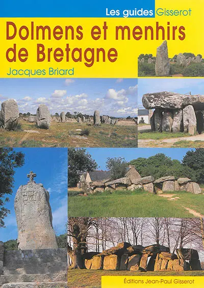 Dolmens et menhirs de Bretagne