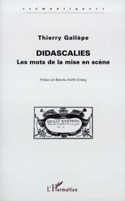 Didascalies : les mots de la mise en scène