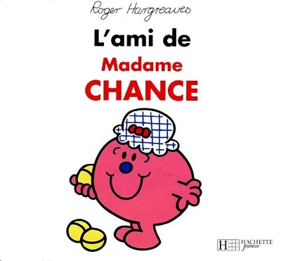 L'ami de madame Chance