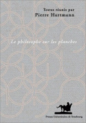 Le philosophe sur les planches : l'image du philosophe dans le théâtre des Lumières, 1680-1815
