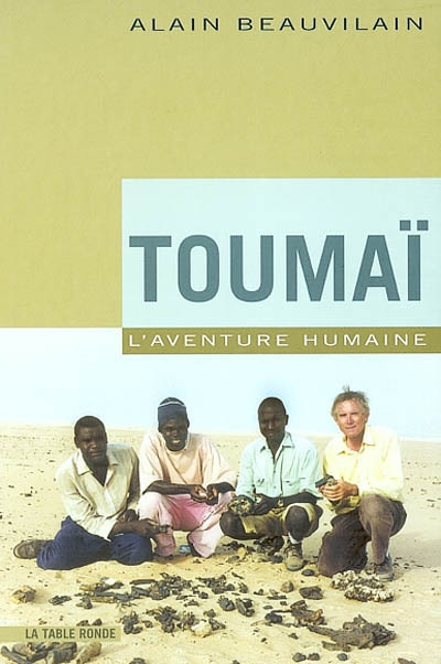 Toumaï : l'aventure humaine