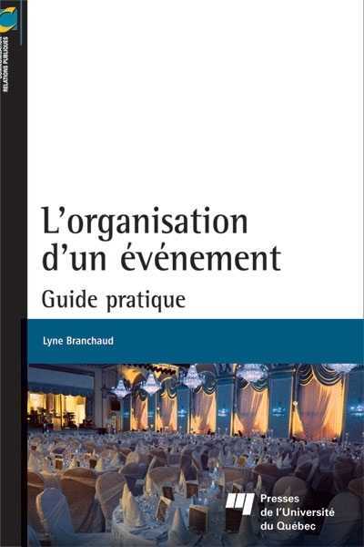 L'organisation d'un événement : guide pratique