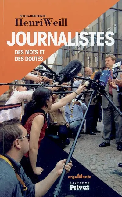 Journalistes : des mots et des doutes