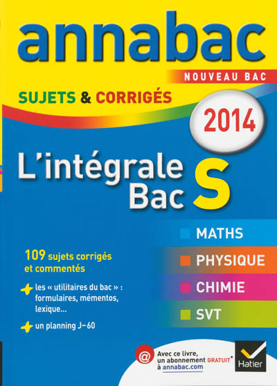 L'intégrale Bac S 2014