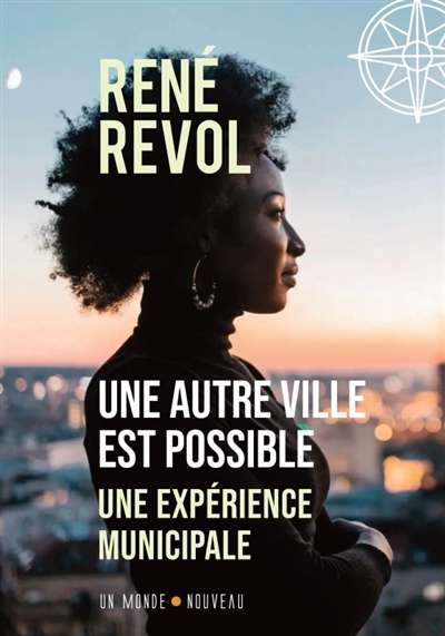 Une autre ville est possible : une expérience municipale
