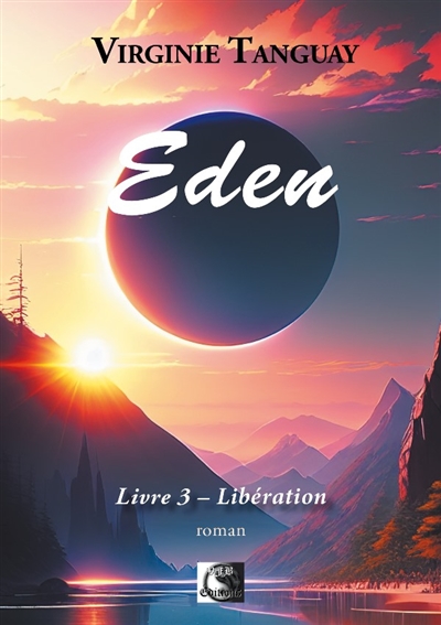 Eden, Libération Livre 3