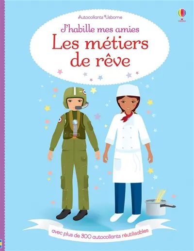 Les métiers de rêve