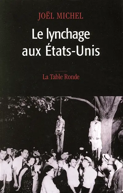 Le lynchage aux Etats-Unis