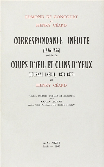 Correspondance inédite. Coups d'oeil et clins d'yeux : journal inédit (1874-1875)
