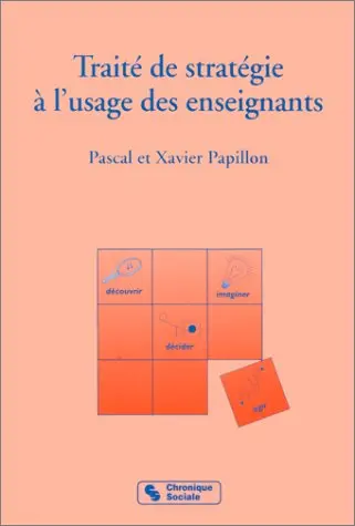 Traité de stratégie à l'usage des enseignants