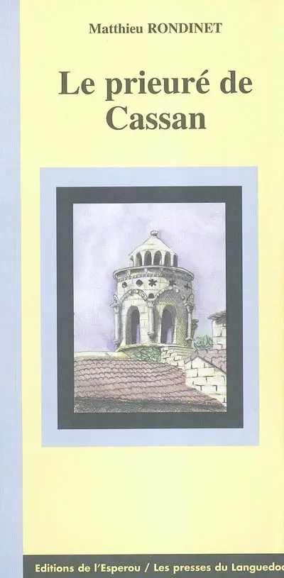 Le prieuré de Cassan