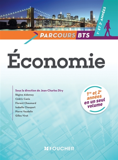 Economie : BTS, 1re et 2e années