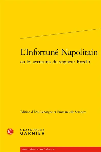 L'infortuné Napolitain ou Les aventures du seigneur Rozelli