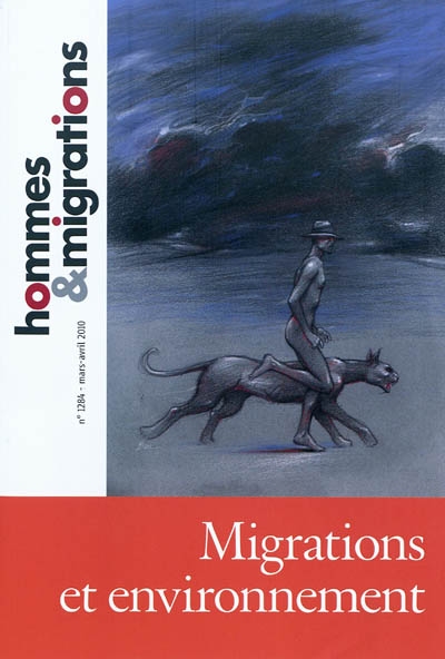 Hommes & migrations, n° 1284. Migrations et environnement