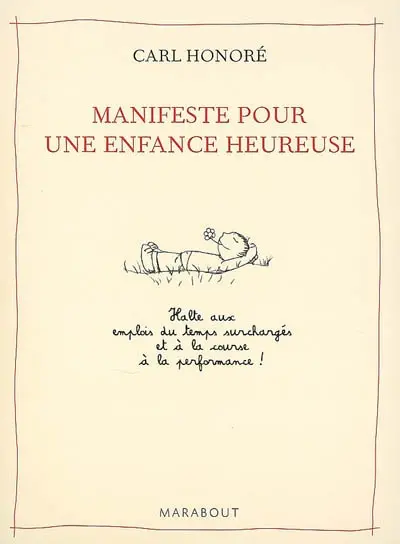 Manifeste pour une enfance heureuse : halte aux emplois du temps surchargés et à la course à la performance !