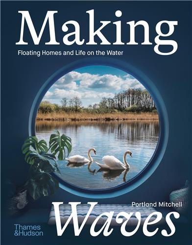 Making Waves : Boats,...