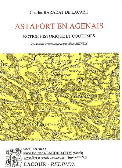 Astafort en Agenais : notice historique et coutumes