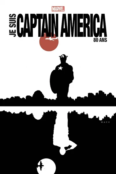 Je suis Captain America : 80 ans
