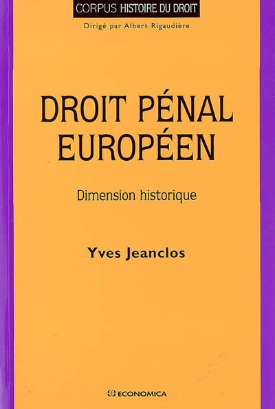 Droit pénal européen : dimension historique