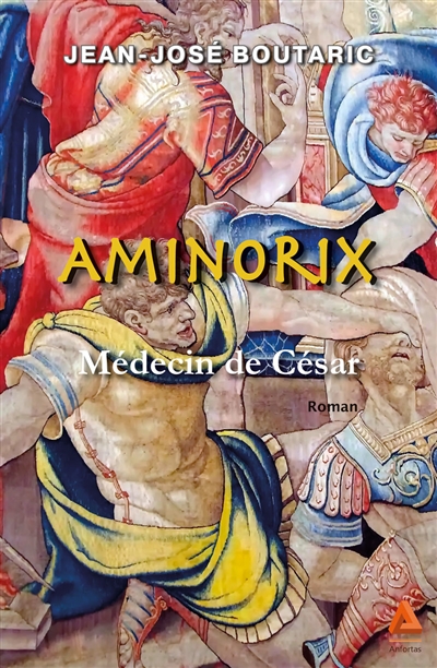 Aminorix : médecin de César