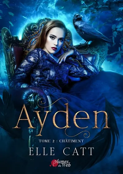 Ayden. Vol. 2. Châtiment