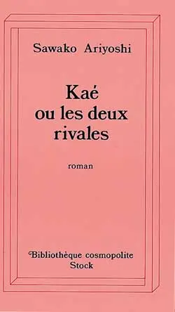 Kaé ou Les deux rivales