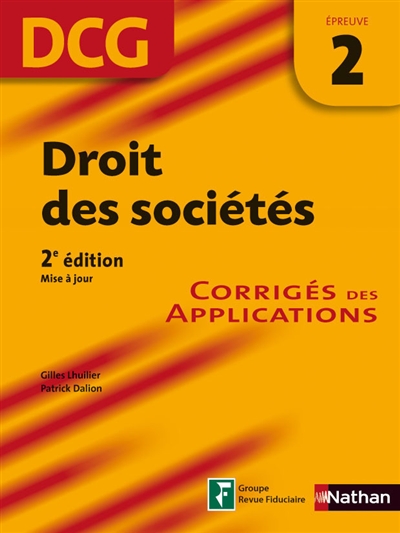 Droit des sociétés, DCG, épreuve 2 : conforme au programme du 18 mars 2010