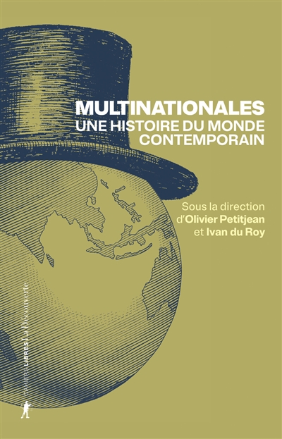 Multinationales : une histoire du monde contemporain