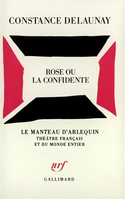 Rose ou la Confidente