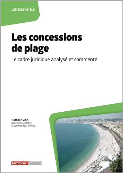 Les concessions de plage : le cadre juridique analysé et commenté