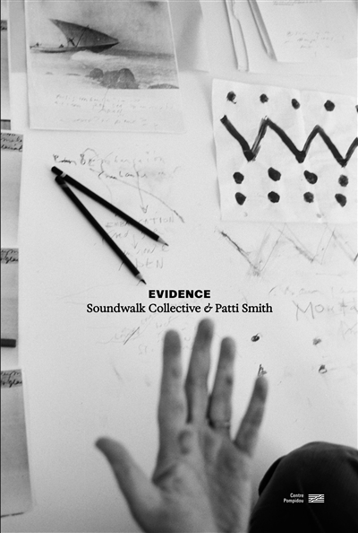Evidence : Soundwalk Collective & Patti Smith