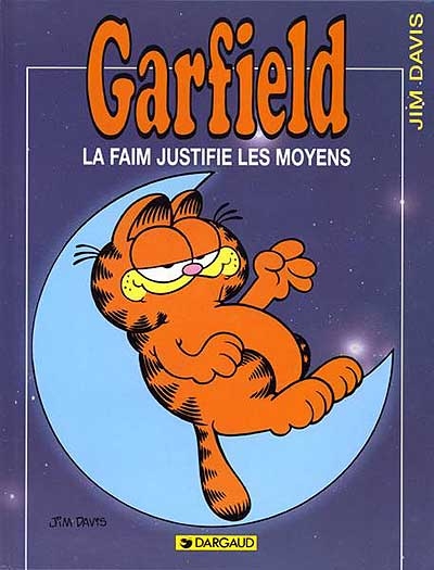 Garfield. 04, La faim justifie les moyens