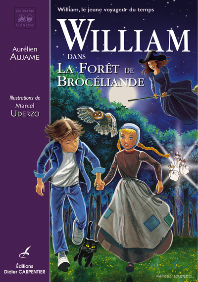 William et la forêt de Brocéliande