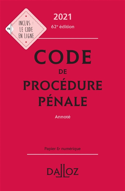 Code pénal, code de procédure pénale 2021 - Expert
