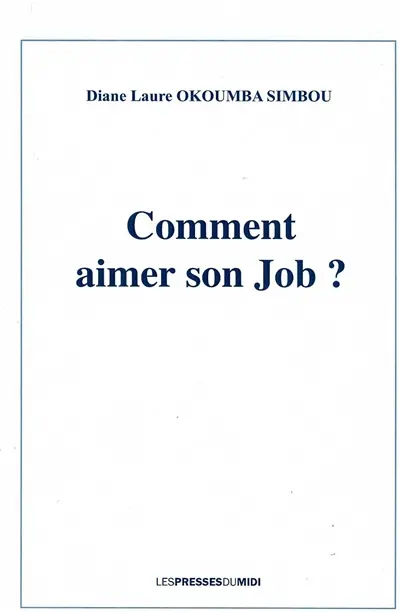 Comment aimer son job ?
