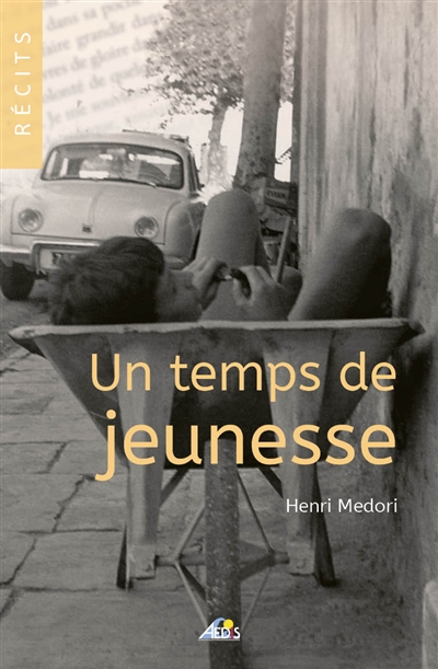 Un temps de jeunesse : récits