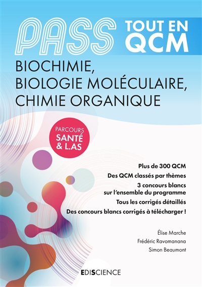 Biochimie, biologie moléculaire, chimie organique, Pass : tout en QCM