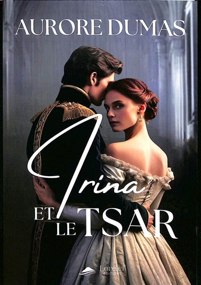 Irina et le tsar
