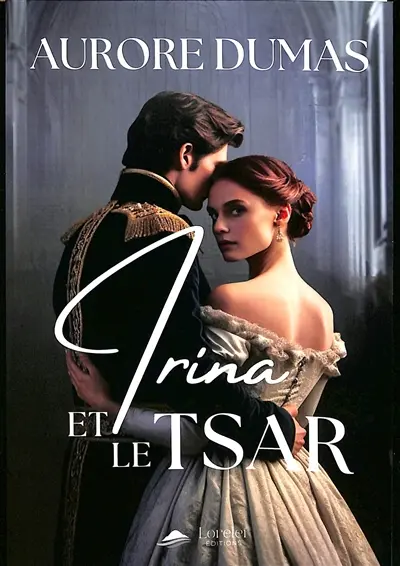 Irina et le tsar
