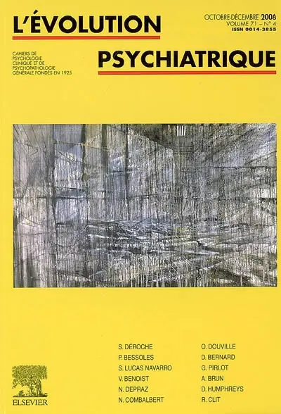 Evolution psychiatrique (L'), n° 4 (2006)