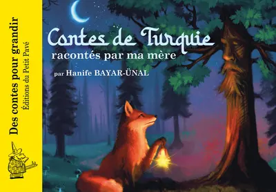 Contes de Turquie racontés par ma mère Contes de Turquie racontés par ma mère