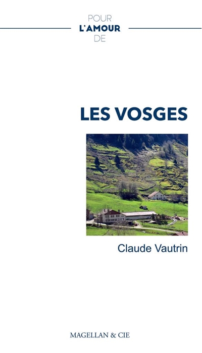 Les Vosges : récit