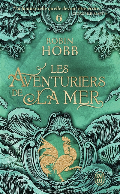 Les aventuriers de la mer. Vol. 6. L'éveil des eaux dormantes