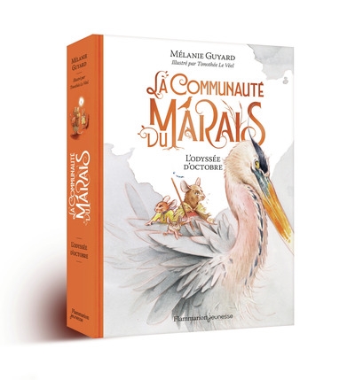 La communauté du marais. Vol. 1. L'odyssée d'octobre