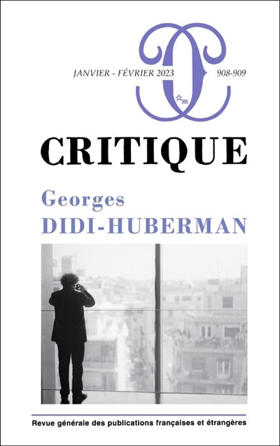 critique, n° 908-909. georges didi-huberman