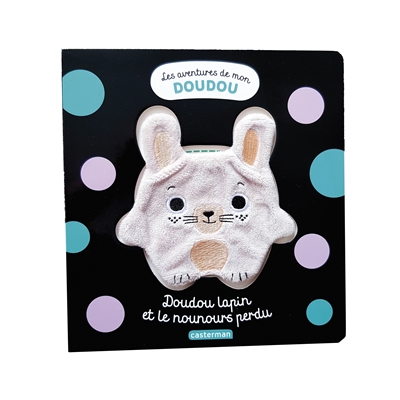 Doudou lapin et le nounours perdu