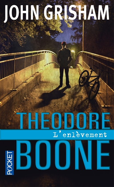 Theodore Boone. L'enlèvement